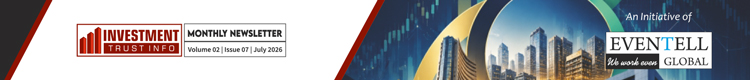 InvTrustinfo Monthly Newsletter – Jul 2026